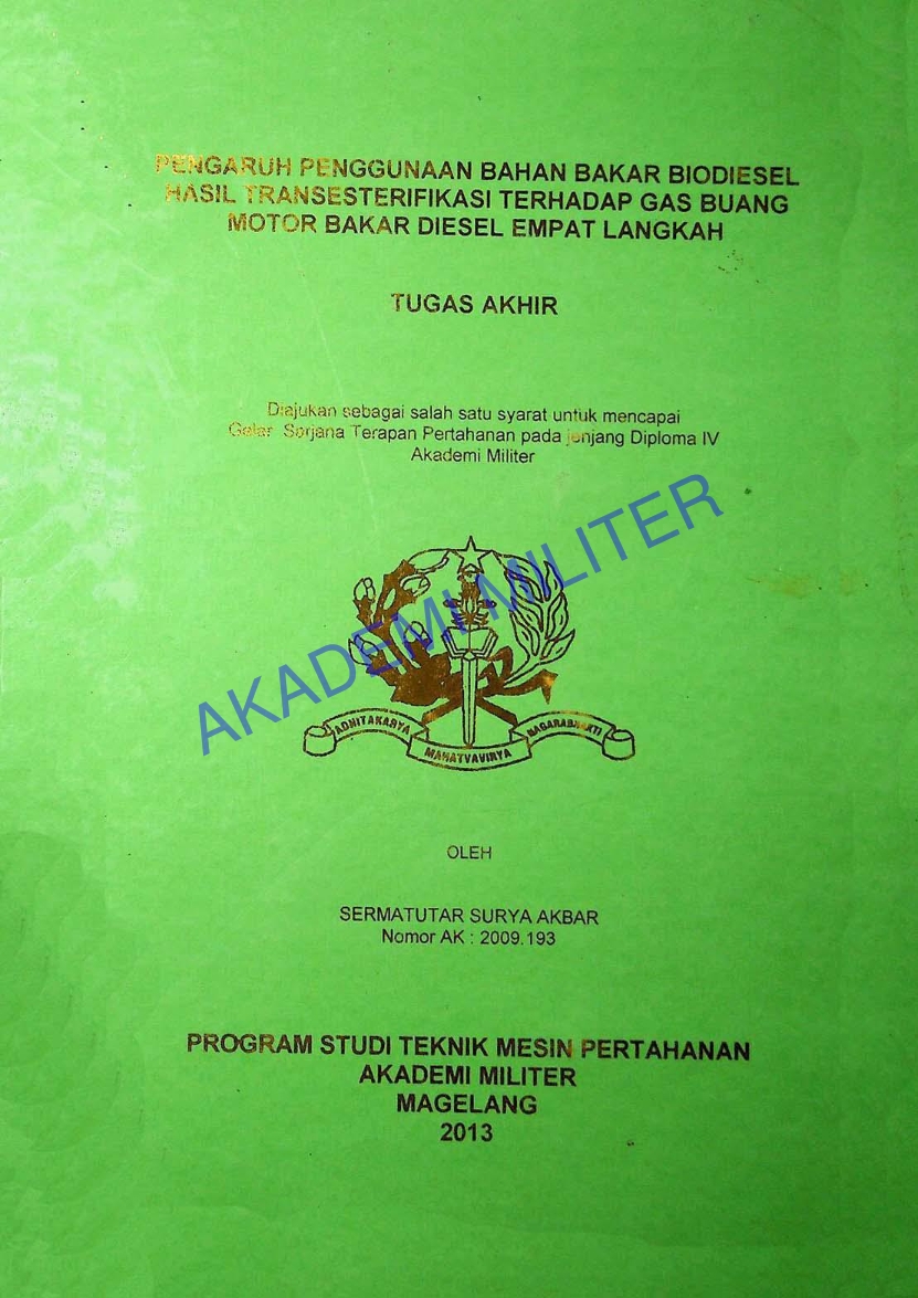 PENGARUH PENGGUNAAN BAHAAN BAKAR BIODIESEL HASIL TRANSESTERIFIKASI TERHADAP GAS BUANG MOTOR BAKAR DIESEL EMPAT LANGKAH